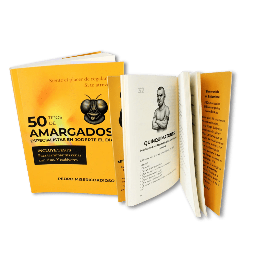 50 TIPOS DE AMARGADOS ESPECIALISTAS EN JODERTE EL DÍA